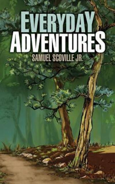 Cover for Samuel Scoville · Everyday Adventures (Paperback Book) (2018)