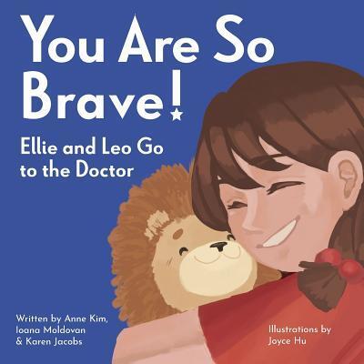 Cover for Anne Kim · You Are So Brave! (Paperback Book) (2019)