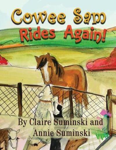 Cover for Claire Suminski · Cowee Sam Rides Again (Paperback Book) (2018)