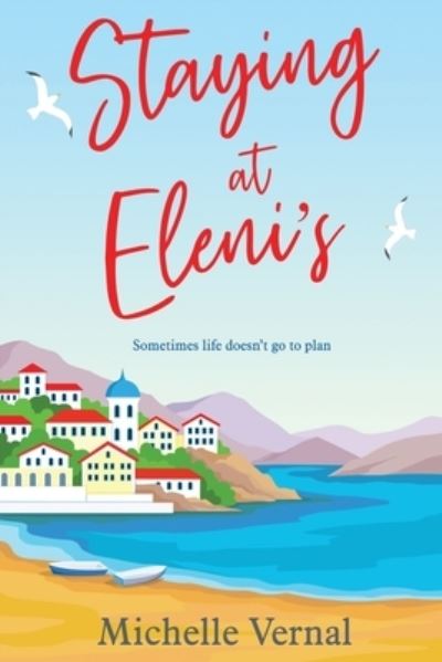 Cover for Michelle Vernal · Staying at Eleni's (Paperback Book) (2019)