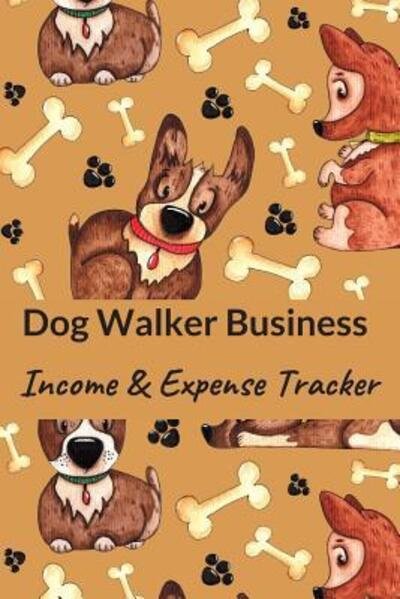 Cover for Hidden Valley Press · Dog Walker BUSINESS (Pocketbok) (2019)