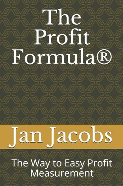 Jan Jacobs · The Profit Formula (R) (Paperback Bog) (2019)