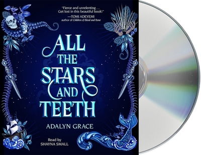 Cover for Adalyn Grace · All the Stars and Teeth (CD) (2020)