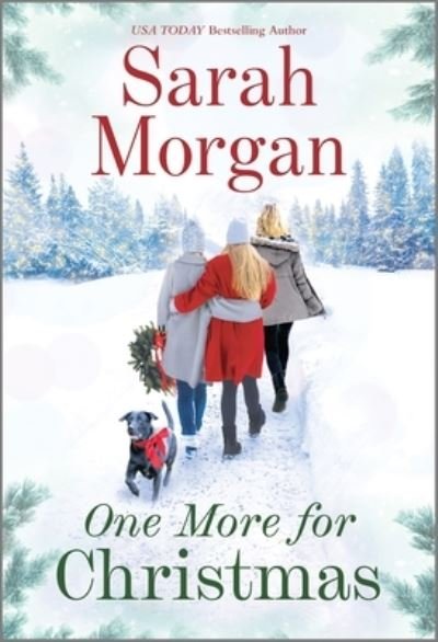One More for Christmas - Sarah Morgan - Books - HARPER COLLINS USA - 9781335459992 - September 28, 2021