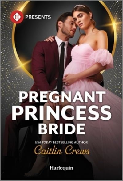 Cover for Caitlin Crews · Pregnant Princess Bride (Bok) (2024)