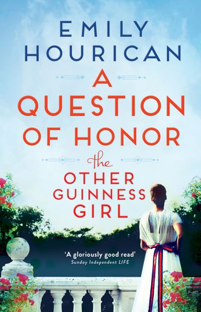 Cover for Emily Hourican · The Other Guinness Girl: A Question of Honor (Paperback Book) (2023)