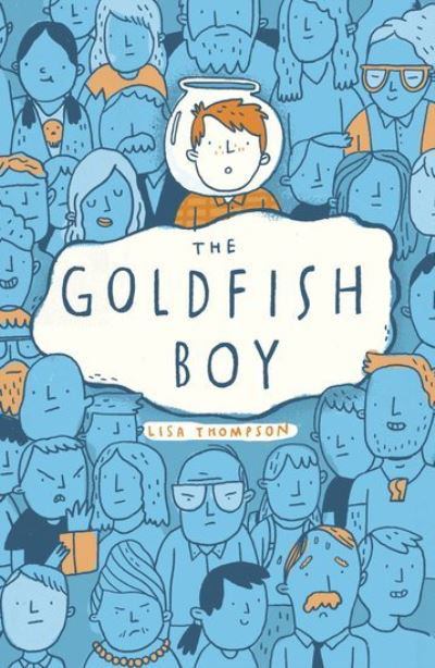 Cover for Lisa Thompson · The Goldfish Boy (Pocketbok) (2017)