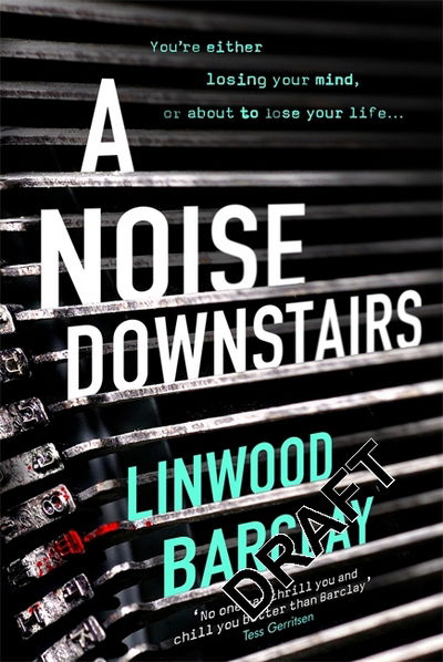 A Noise Downstairs - Barclay - Books - Orion - 9781409163992 - July 12, 2018