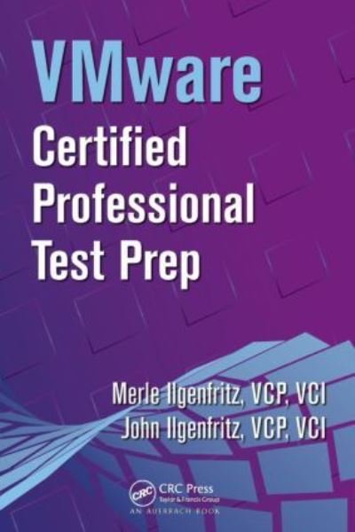 Cover for Merle Ilgenfritz · VMware Certified Professional Test Prep (Hardcover Book) (2008)