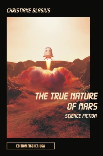 Cover for Rita Fischer · The True Nature of Mars (Paperback Book) (2005)