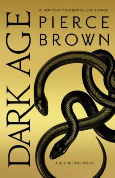 Dark Age - Pierce Brown - Books - Thorndike Press Large Print - 9781432859992 - August 7, 2019