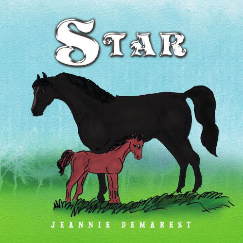 Cover for Jeannie Demarest · Star (Paperback Book) (2009)