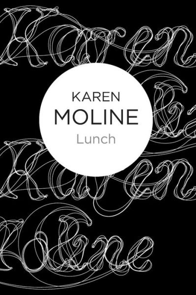 Cover for Karen Moline · Lunch (N/A) (2012)