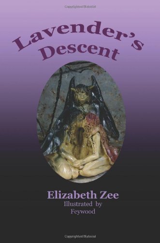 Cover for Elizabeth Zee · Lavender's Descent (Paperback Book) (2010)