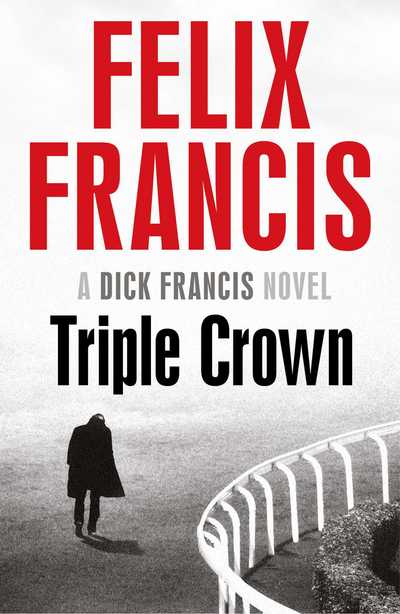 Cover for Felix Francis · Triple Crown (Paperback Book) [Export / Airside edition] (2017)