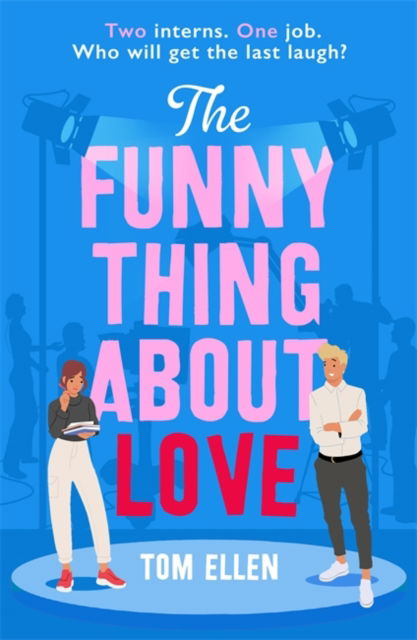 Cover for Tom Ellen · The Funny Thing About Love (Taschenbuch) (2024)