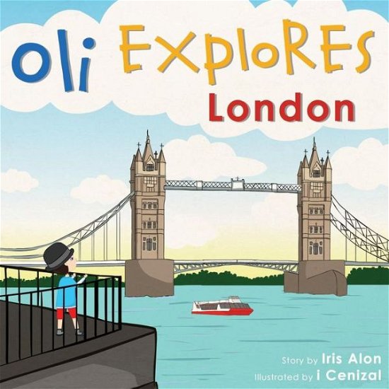 Cover for Iris Alon · Oli Explores London (Paperback Bog) (2014)