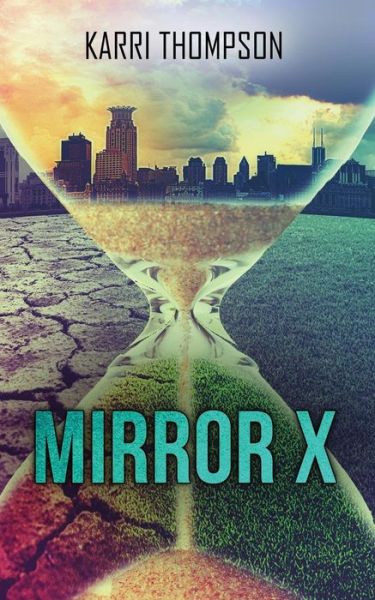 Cover for Karri Thompson · Mirror X (Paperback Book) (2014)