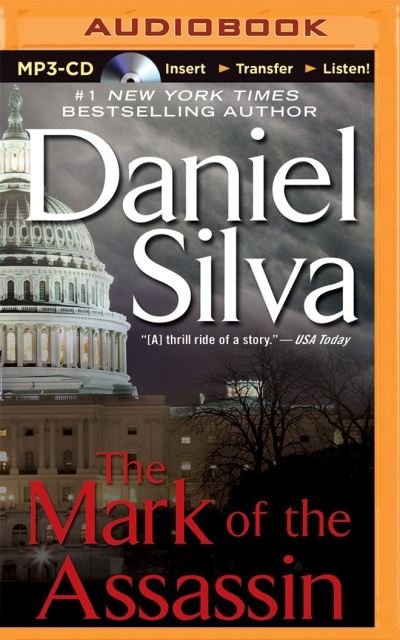 Cover for Daniel Silva · Mark of the Assassin, The (MP3-CD) (2015)