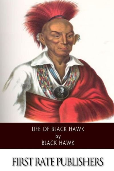 Cover for Black Hawk · Life of Black Hawk (Paperback Bog) (2014)