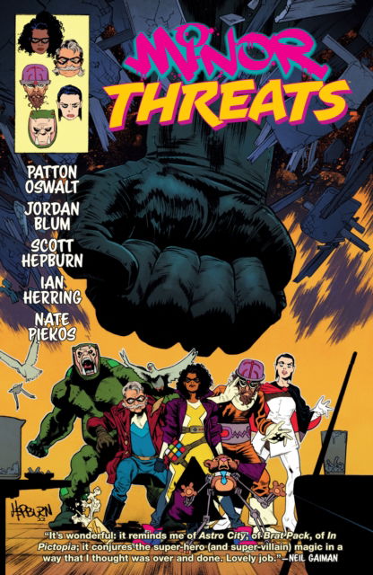 Minor Threats Volume 1: A Quick End To A Long Beginning - Patton Oswalt - Bøker - Dark Horse Comics,U.S. - 9781506729992 - 11. juli 2023