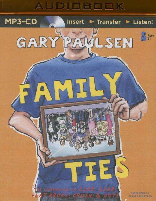 Family Ties - Gary Paulsen - Audiobook - Brilliance Audio - 9781511301992 - 4 sierpnia 2015