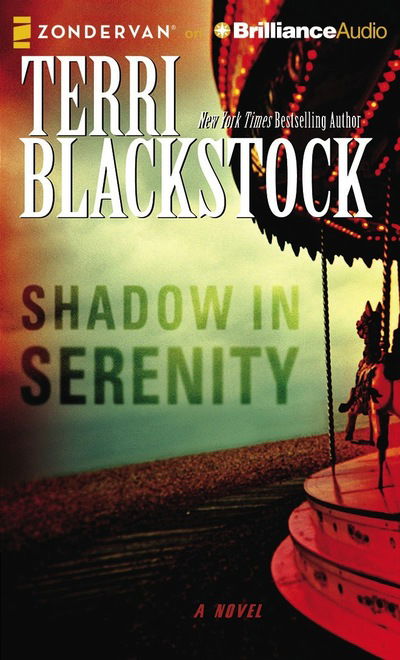 Cover for Terri Blackstock · Shadow in Serenity (CD) (2016)