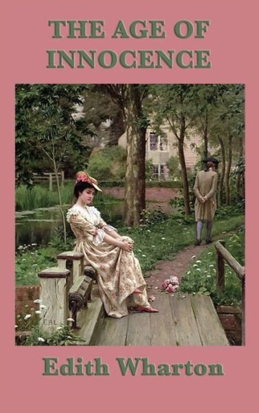 Cover for Edith Wharton · The Age of Innocence (Hardcover bog) (2018)