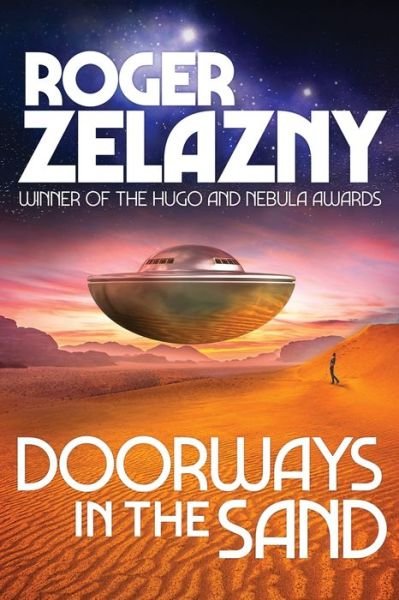 Cover for Roger Zelazny · Doorways in the Sand (Paperback Book) (2020)