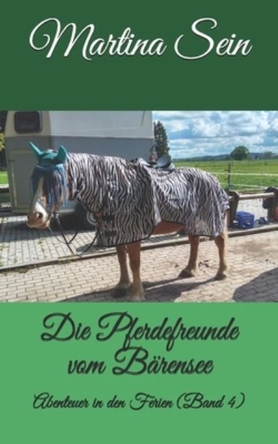 Cover for Martina Sein · Die Pferdefreunde vom Barensee (Paperback Book) (2017)