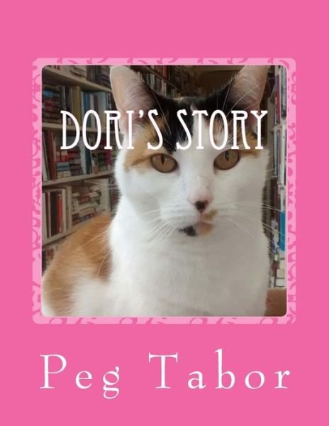 Cover for Peg Tabor · Dori's Story (Paperback Book) (2016)