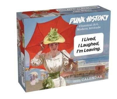 Punk History 2025 Day-to-Day Calendar: Classical Art, Modern Attitude - Kate Roberts - Merchandise - Andrews McMeel Publishing - 9781524891992 - August 13, 2024