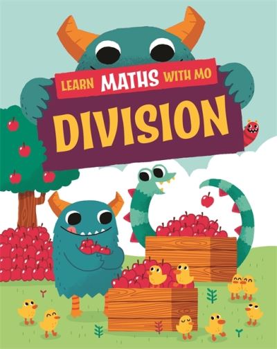 Cover for Hilary Koll · Learn Maths with Mo: Division - Learn Maths with Mo (Hardcover Book) [Illustrated edition] (2022)