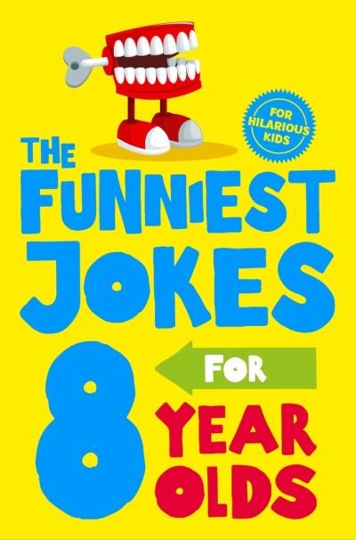 Cover for Macmillan Children's Books · The Funniest Jokes for 8 Year Olds (Paperback Book) (2021)