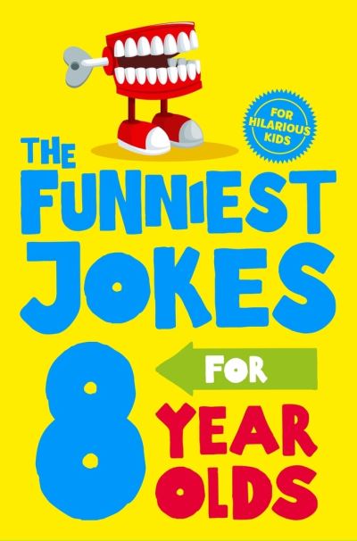 Cover for Macmillan Children's Books · The Funniest Jokes for 8 Year Olds (Taschenbuch) (2021)