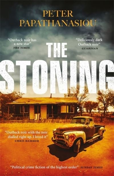 Cover for Peter Papathanasiou · The Stoning: &quot;The crime debut of the year&quot; THE TIMES (Paperback Book) (2022)
