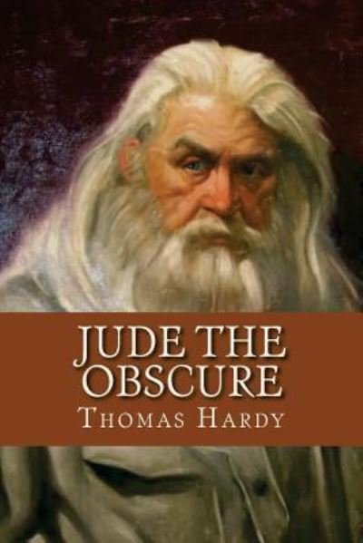 Jude The Obscure - Thomas Hardy - Książki - Createspace Independent Publishing Platf - 9781537109992 - 15 sierpnia 2016