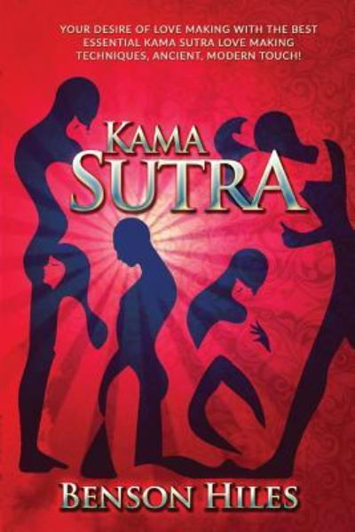 Cover for Benson Hiles · Kama Sutra (Pocketbok) (2016)