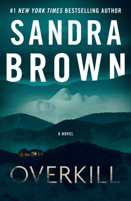 Cover for Sandra Brown · Overkill (Paperback Book) (2023)