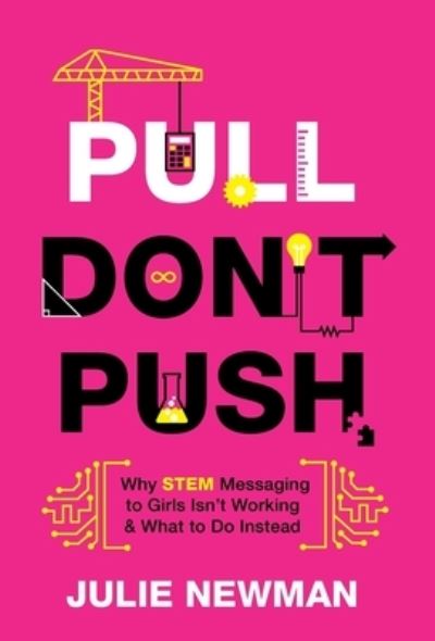 Cover for Julie Newman · Pull Don't Push (Buch) (2023)