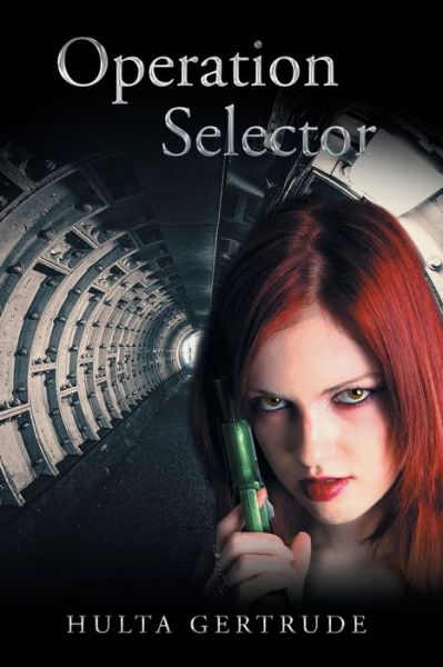 Cover for Hulta Gertrude · Operation Selector (Paperback Book) (2018)