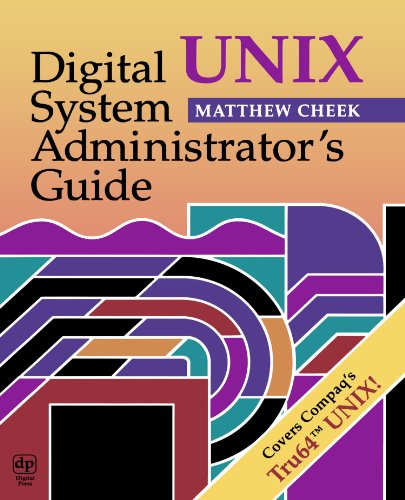 Cover for Matthew Cheek · Digital Unix System Administrator's Guide (Hp Technologies) (Paperback Book) (1998)