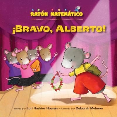 Cover for Lori Haskins Houran · !bravo, Alberto! (Bravo, Albert!) (Paperback Book) (2017)