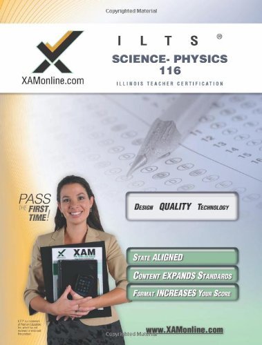 Cover for Sharon Wynne · Ilts Science- Physics 116 Teacher Certification Test Prep Study Guide (Paperback Book) (2007)