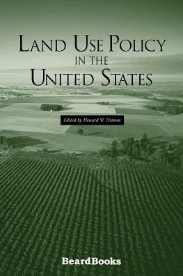 Cover for Howard W Ottoson · Land Use Policy in the United States (Paperback Book) (2001)