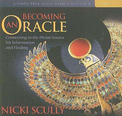 Cover for Nicki Scully · Becoming an Oracle: Connecting to the Divine Source for Information and Healing (Oracle cards) [Study Guide edition] (2009)