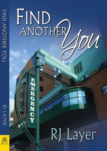 Cover for RJ Layer · Find Another You (Paperback Bog) (2018)