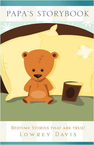 Cover for Lowrey Davis · Papa's Storybook (Paperback Book) (2008)
