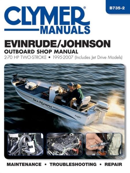 Cover for Haynes Publishing · Evinrude / Johnson 2-70 HP 2-Stroke Outboards Includes Jet Drive Models (1995-2003) Service Repair Manual: 1995-2007 (Pocketbok) (2005)