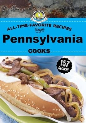 Cover for Gooseberry Patch · All Time Favorite Recipes from Pennsylvania Cooks - Regional Cooks (Innbunden bok) (2021)
